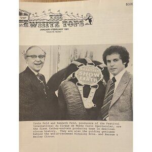 Circus-White Tops Circus Magazine; Jan.-Feb. 1981; Vol. 54–#1; Irvin & Ken Feld